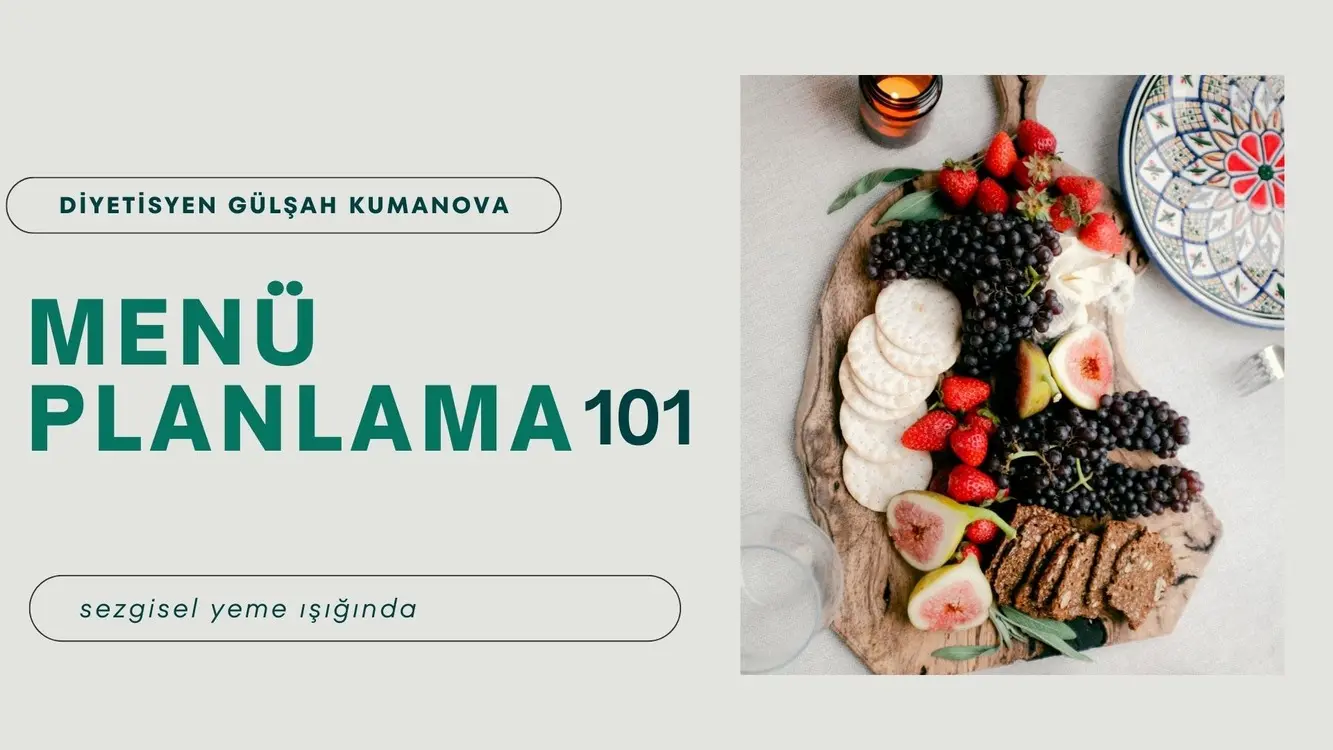 MENU PLANLAMA | SEZGİSEL YEME IŞIĞINDA